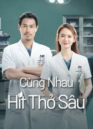 Cùng nhau hít thở sâu Cùng nhau hít thở sâu