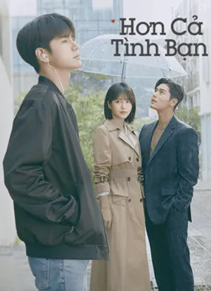 Hơn cả tình bạn Hơn cả tình bạn