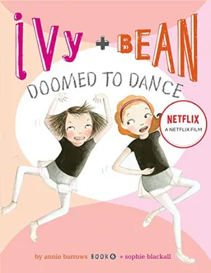 Ivy + bean: nhảy chẳng ngừng Ivy + bean: nhảy chẳng ngừng