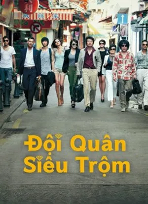 đội quân siêu trộm đội quân siêu trộm