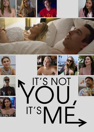 It's not you, it's me It's not you, it's me