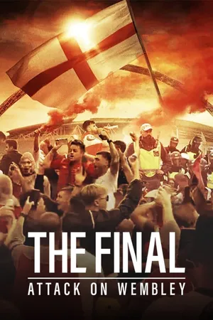 Trận chung kết: vụ tấn công wembley Trận chung kết: vụ tấn công wembley