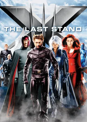 X-men: the last stand X-men: the last stand