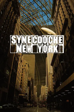 Synecdoche, new york Synecdoche, new york