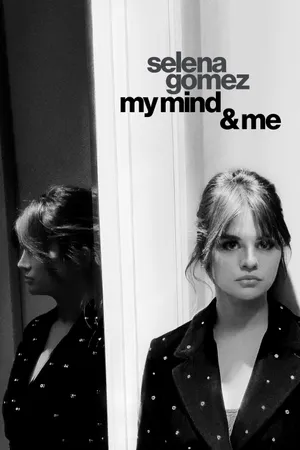 Selena gomez: my mind & me Selena gomez: my mind & me