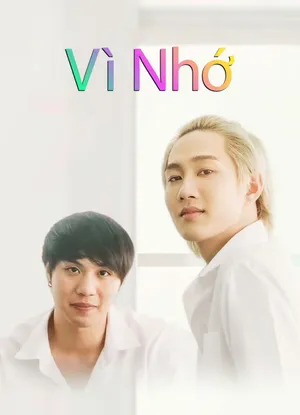 Vì nhớ (reminders) Vì nhớ (reminders)