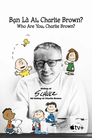Bạn là ai, charlie brown? Bạn là ai, charlie brown?